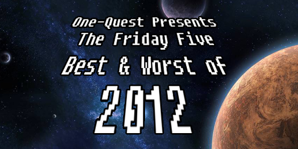 fridayfivebestworst2012